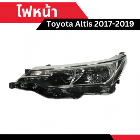 ไฟหน้า toyota altis